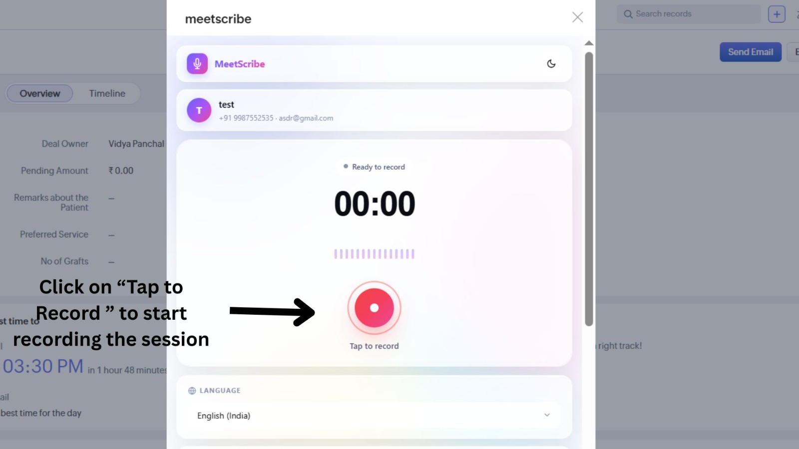 MeetScribe widget showing the linked record, a large red 'Tap to record' button, timer at 00:00, and a Language dropdown set to English (India)